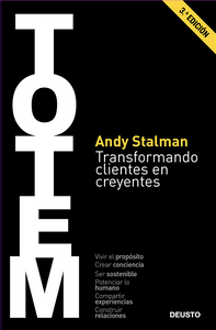 TOTEM. Transformando clientes en creyentes